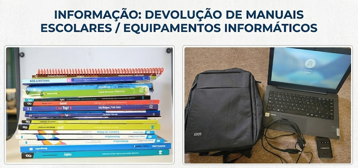 Devolução dos Manuais Escolares/ Equipamentos Informáticos